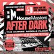 House Masters After Dark [The Empire Middle Floor] Event Title Pic