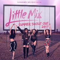 Little Mix - Summer Shout Out 2017 - Edinburgh