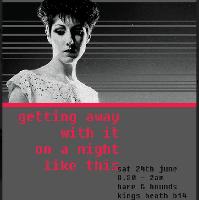 Getting Away With it on a Night Like This at Hare And Hounds