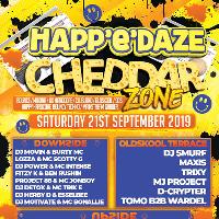 Happedaze - Cheddar Zone 21st September