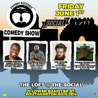 Funny Bizznez Comedy Show Southampton! Friday June 1st at The Loft