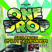 Light Roots Sound Presents One Drop