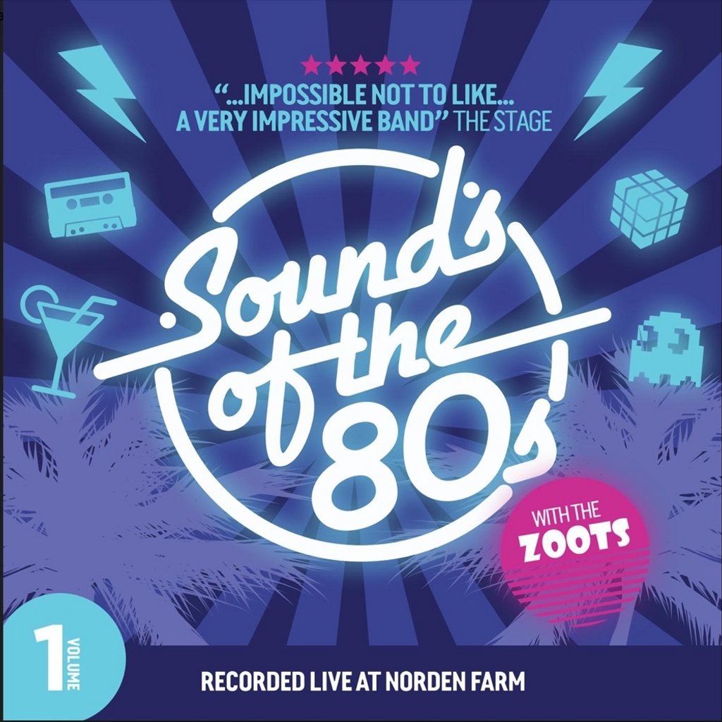 The Sounds of the 80s with The Zoots, 24 October | Event in Axminster | AllEvents