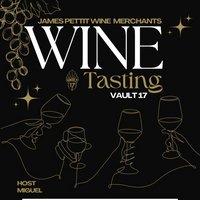 Wine tasting evening : Hosted by Miguel at Vault 17