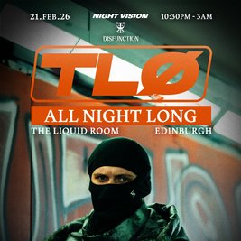 TLO: ALL NIGHT LONG - Edinburgh