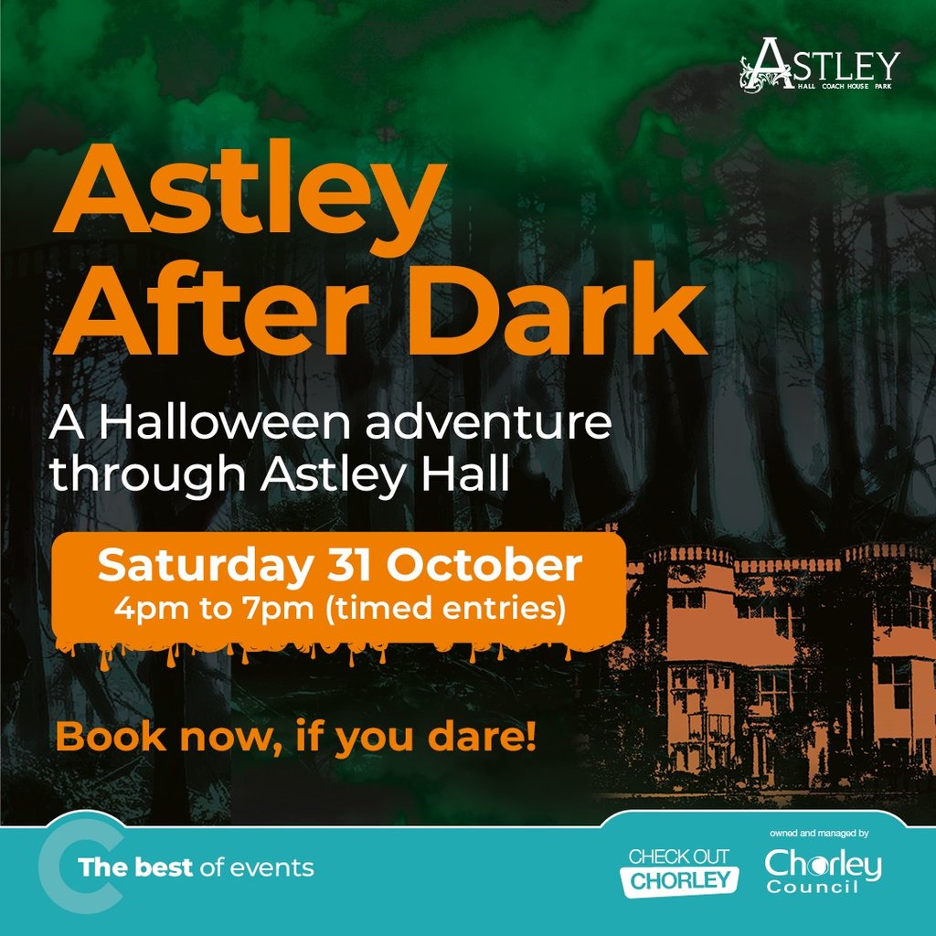 Astley After Dark at Astley Hall Coach House And Park, Chorley