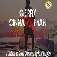 Gerry Cinna'con'man - A tribute to Gerry Cinnamon