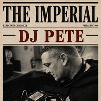 Friday night with DJ Pete at THE IMP