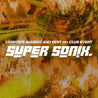 Super Sonix 16+ Half Term Special w/ Bou