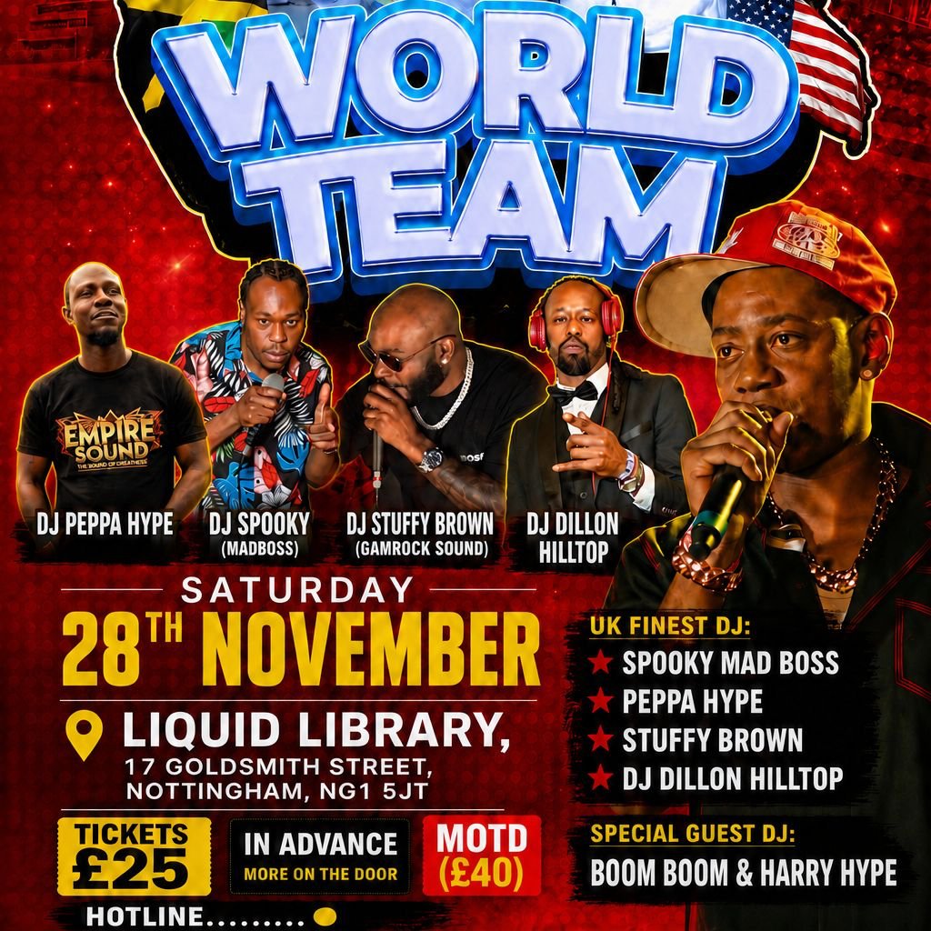 WorldTeam Boom Boom & Harry Hype at LIQUID LIBRARY, Nottingham