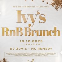 RnB Brunch - Christmas Special - 90s rnb, Singalongs, Slow Jams at IVY LOUNGE