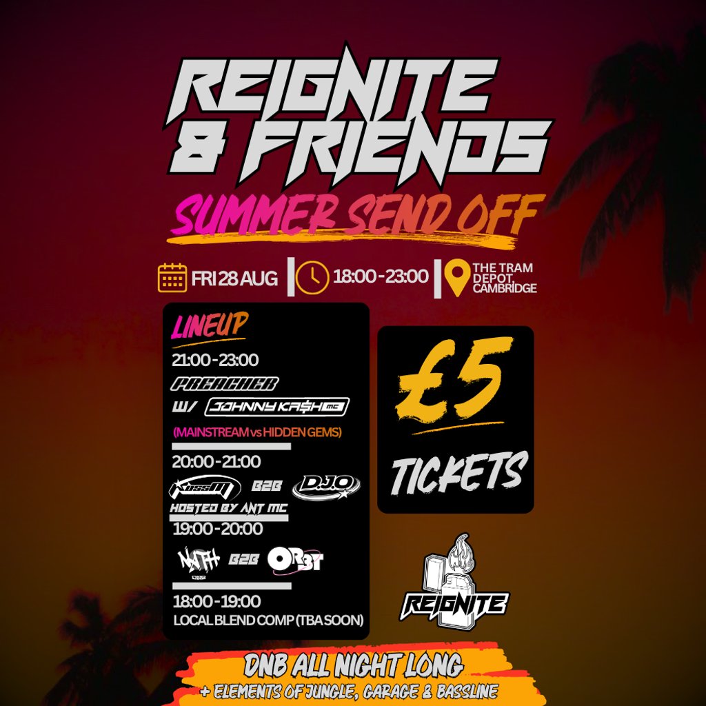 Reignite & Friends: Summer Send Off