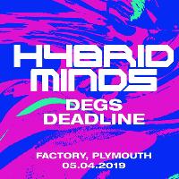Hybrid Minds / Degs / Deadline Hybrid Minds / Degs / Deadline