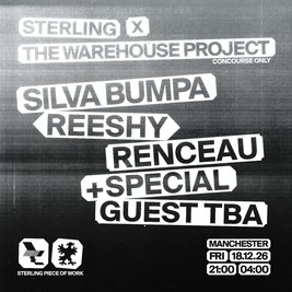 WHP x Silva Bumpa presents: Sterling [Concourse Only]