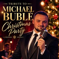 Michael Bublé Tribute Christmas Party at Bar Bianco
