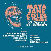 Maya Jane Coles and Friends Maya Jane Coles and Friends