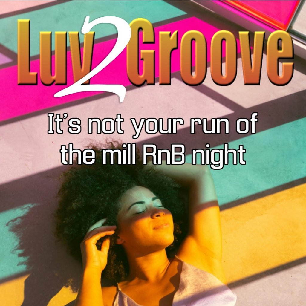 Luv 2 Groove