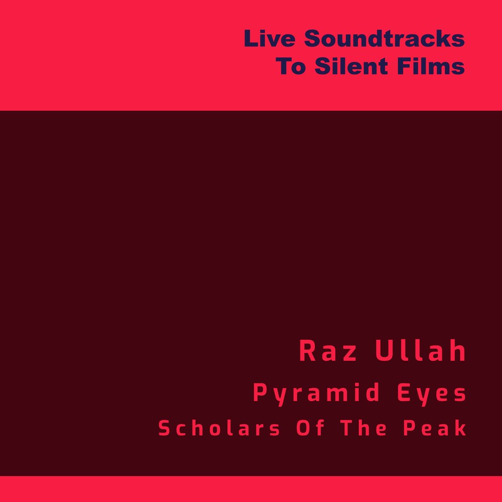 Live Soundtracks To Silent Films