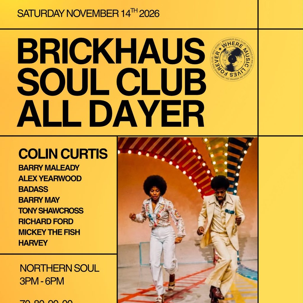 Brickhaus Soul Club All Dayer at Brickhaus, Warrington