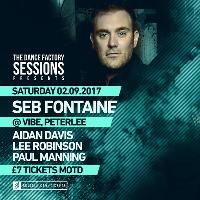 Seb Fontaine - The Dance Factory: Sessions Seb Fontaine - The Dance Factory: Sessions