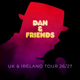 Dan Nightingale & Friends -- Wigan -- Show Starts 8pm
