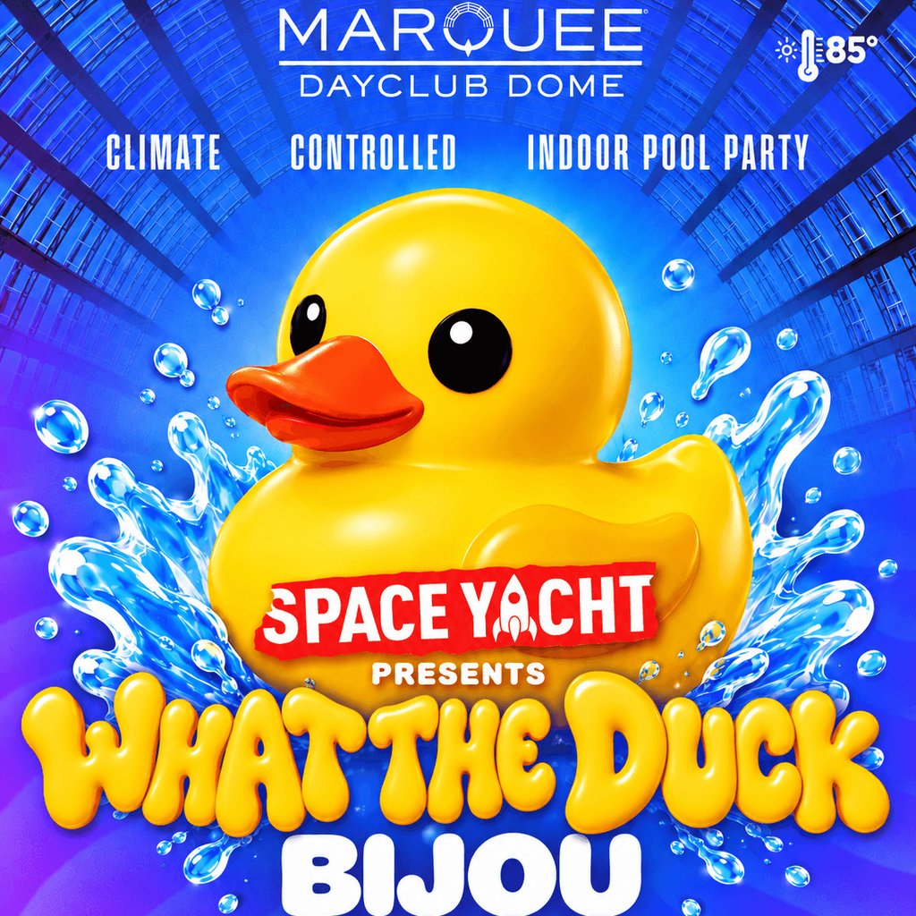 Space Yacht: What The Duck Pool Party | Marquee Dayclub Vegas