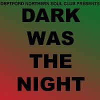 Dark Was The Night
