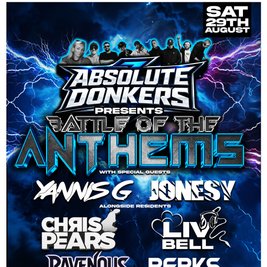 Absolute Donkers Presents Battle Of The Anthems