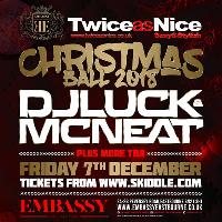 TwiceAsNice - Xmas Ball with Luck & Neat TwiceAsNice - Xmas Ball with Luck & Neat