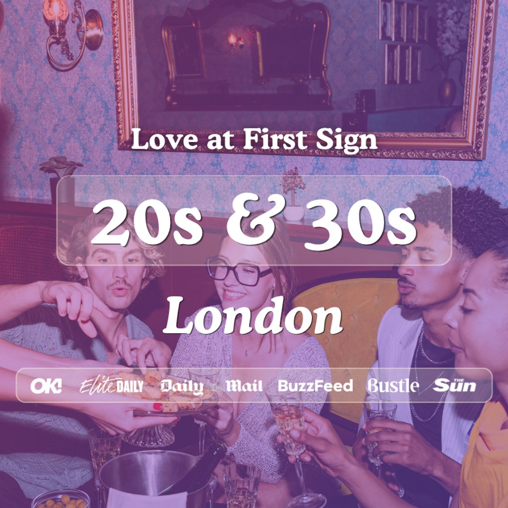 20s & 30s Singles Night at The Grove London| Love at First Sign