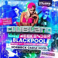 Clubland Live Weekender 2021 Clubland Live Weekender 2021