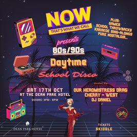 80/90s School Disco at The Dean Park Hotel