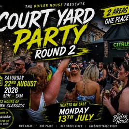 Court Yard Party Round 2