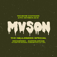 MVSON Presents Halloween at the works at Brickworks