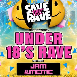 STR OFFICIAL Under 18 Rave - Jam & Meme & many more!