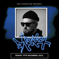 Volt Nightclub Presents Darkzy at Volt Nightclub