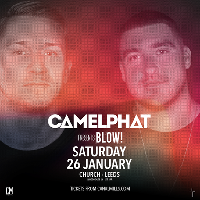 CAMELPHAT presents BLOW! at Church