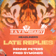 Rave Ready presents Late Replies Event Title Pic