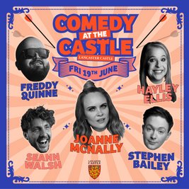 Comedy at the Castle: Friday Night with Joanne McNally and more!