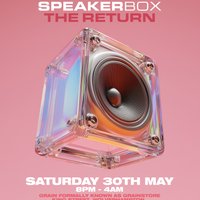 SpeakerBox The Return 1st Birthday at Grain Wolverhampton