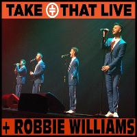 take that live plus a special tribute to Robbie Williams