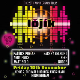 Lŏjík presents ‘The 25th Anniversary Tour’ - NEW DATE