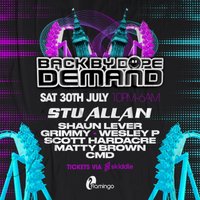 Back By Dope Demand - Blackpool at Flamingo