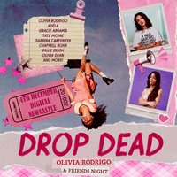 DROP DEAD: OLIVIA RODRIGO & FRIENDS NIGHT (Newcastle)