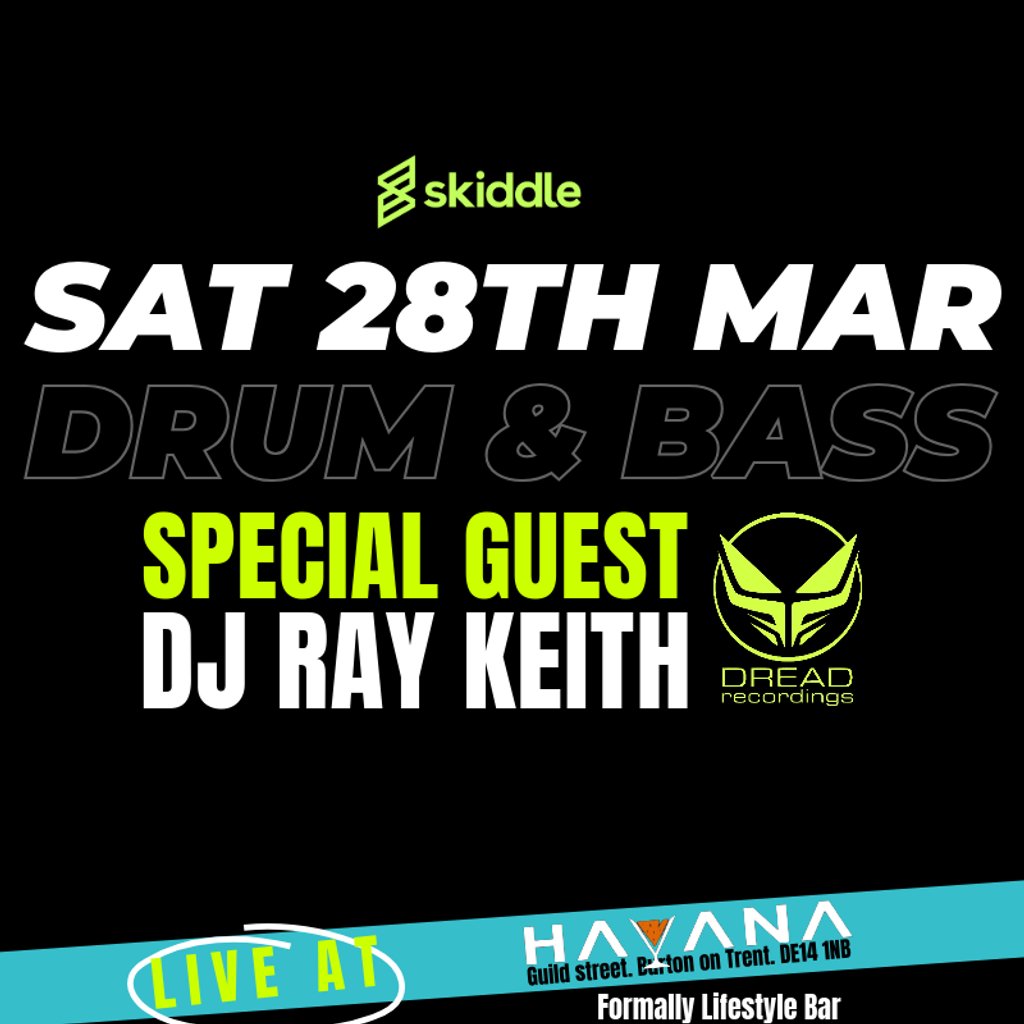 Dance Panic & DJ Ray Keith - Havana Burton - DnB