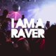 I Am A Raver: Dalkeith Event Title Pic