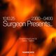 Surgeon Presents... Unannounced Line Up Event Title Pic