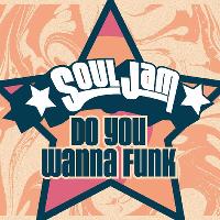 SoulJam - Do You Wanna Funk - Southampton at Junk