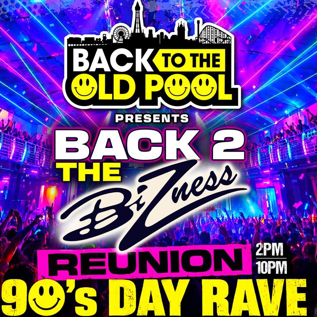 Back To The Bizness 90’s Day Rave