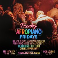 Freaky AfroPiano Fridays!!!